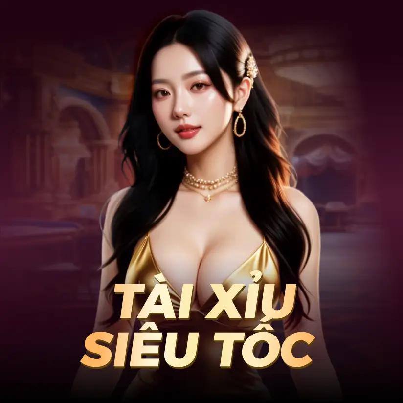 T&agrave;i Xỉu Live Si&ecirc;u Tốc